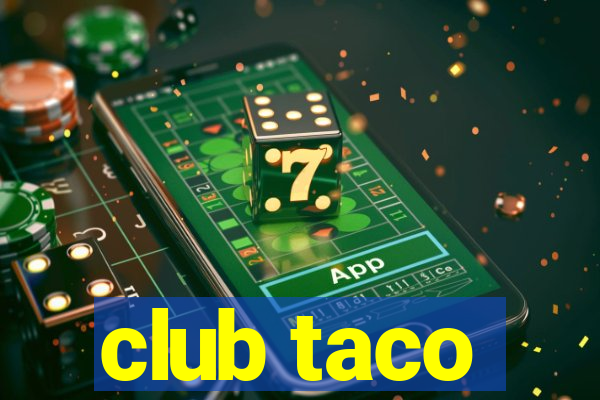 club taco